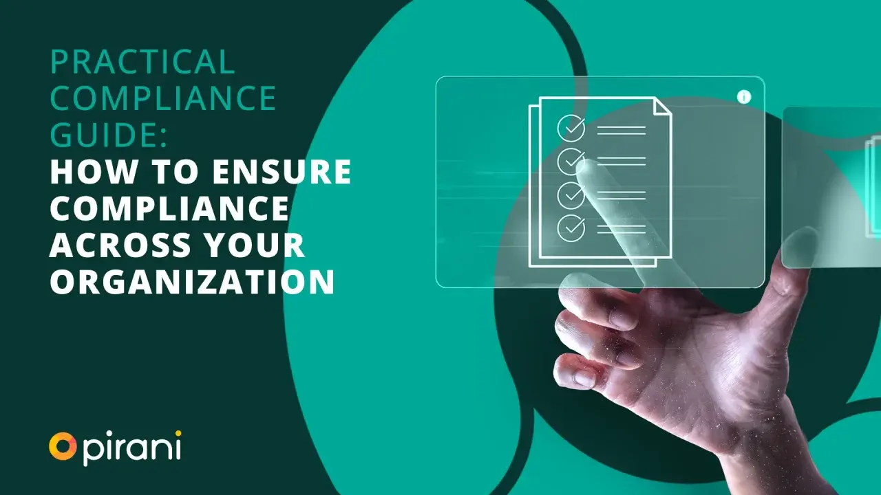 How To Ensure Compliance Across Your Organization